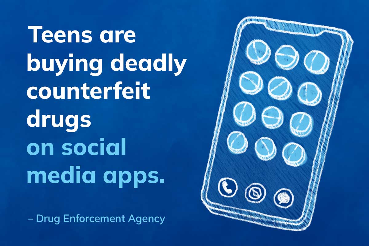 Infographic - Teens are buying deadly counterfeit drugs on social media apps. - Drug Enforcement Agency